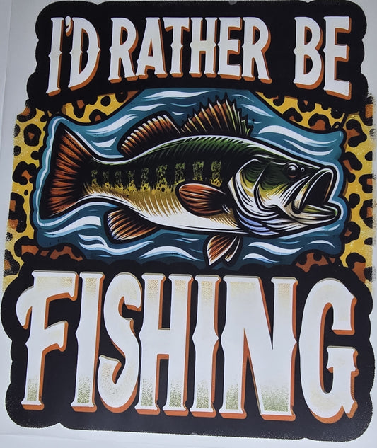 DTF Fishing "I'd Rather Be Fishing" Bass with cheetah print background