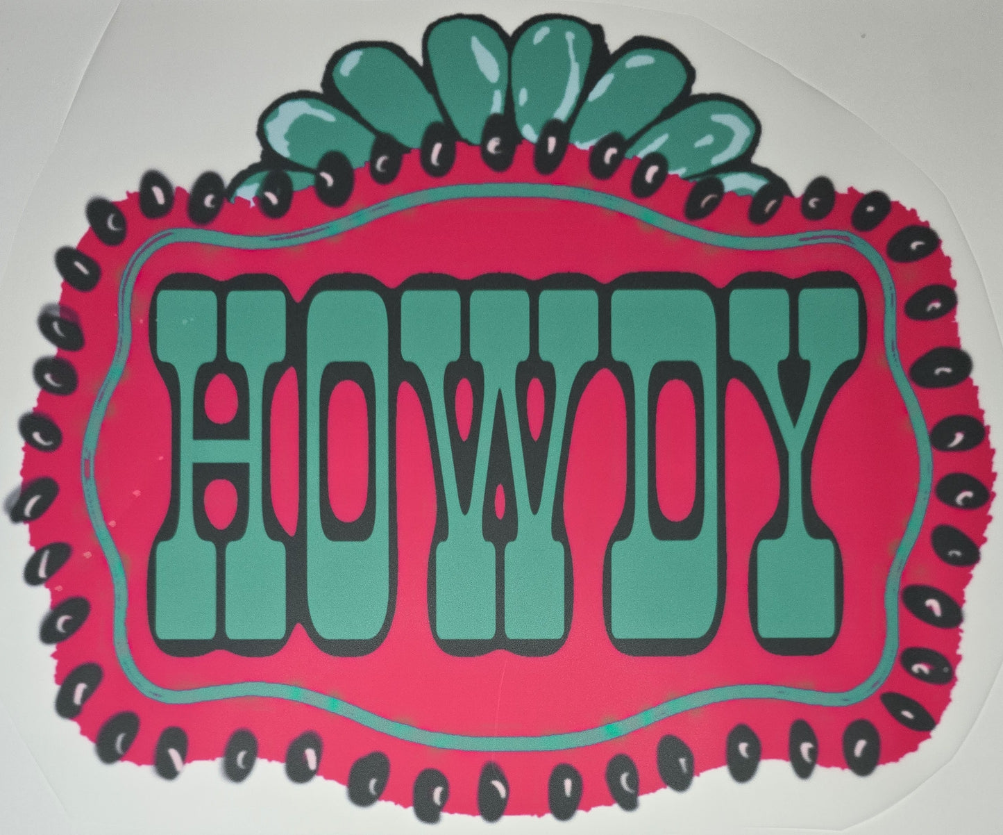 DTF Western "HOWDY" Turquoise / Red sign