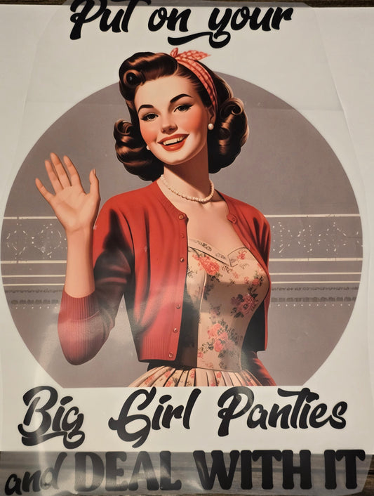 DTF Retro - "Put On Your Big Girl Panties and DEAL WITH IT" Smiling Lady