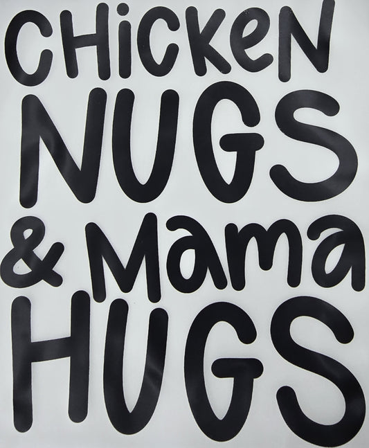 DTF Toddler "Chicken Nugs and Mama Hugs" Graphic