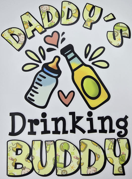 DTF Toddler "Daddy's Drinking Buddy" Cheers! Graphic