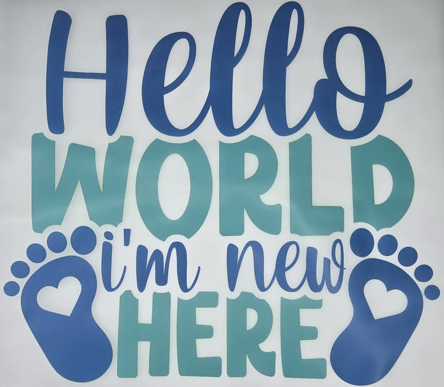 DTF Toddler "Hello World I'm New Here" Blue feet print with hearts