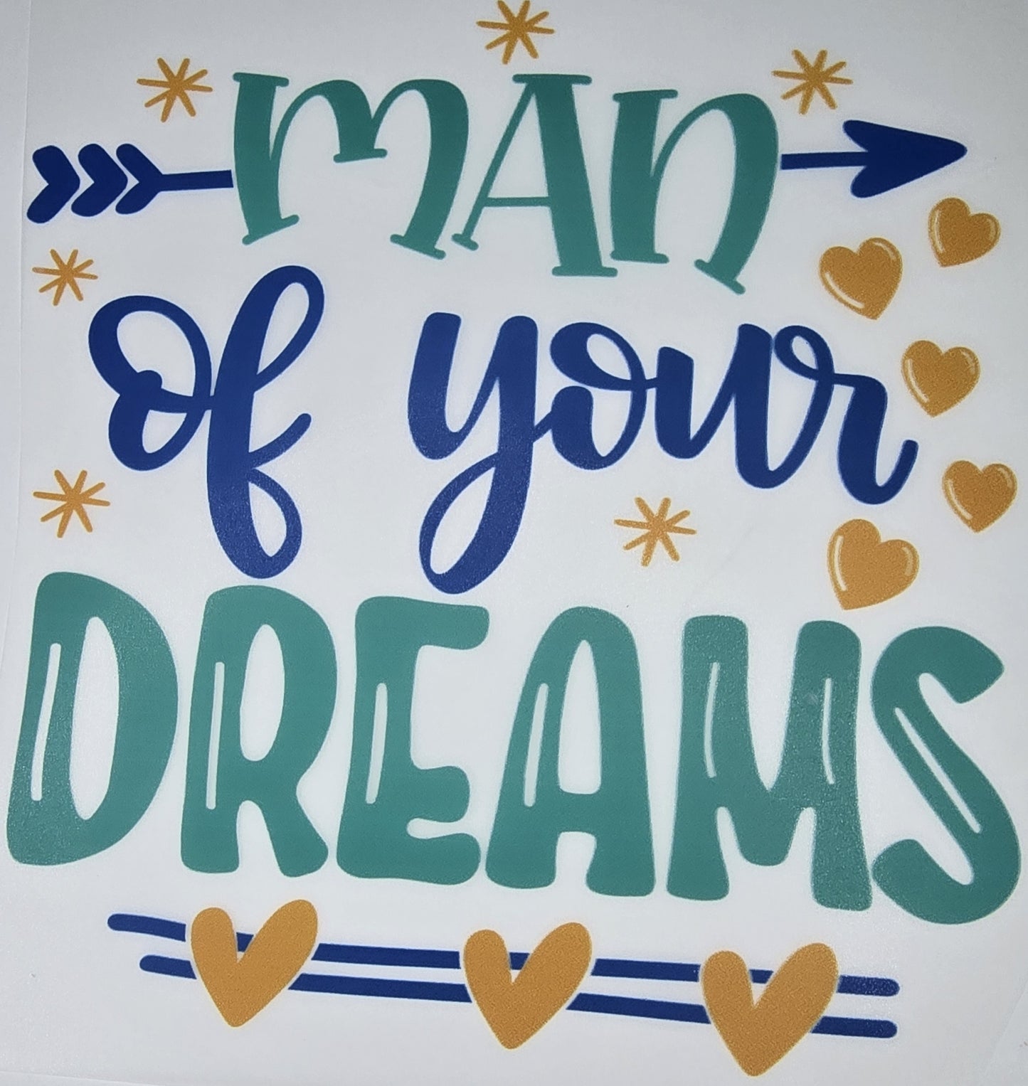 DTF Toddler "Man of your Dreams" Hearts and arrow graphic