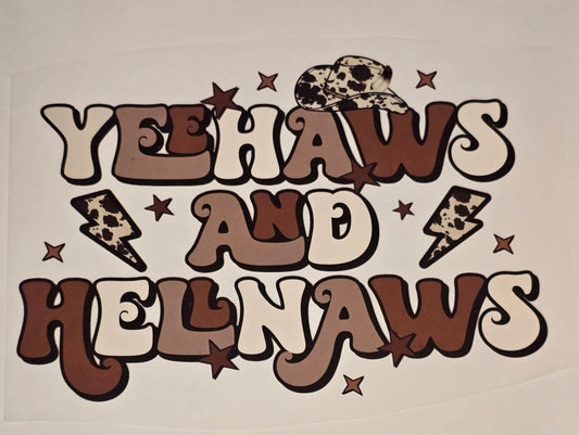 DTF Western "YeeHaws and Hellnaws" Hat / Bolts Multi pattern